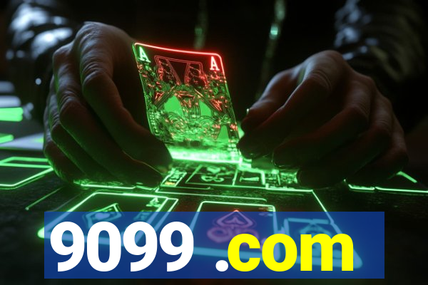 9099 .com